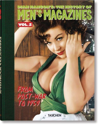 HISTORY OF MENS ADV MAGAZINES HC VOL 02 POST WAR TO 1959 (9783836592352)