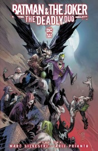 BATMAN & THE JOKER THE DEADLY DUO #2 (OF 7) CVR A MARC SILVESTRI