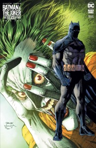 BATMAN & THE JOKER THE DEADLY DUO #2 (OF 7) CVR D JIM LEE VAR