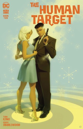 HUMAN TARGET #10 (OF 12) CVR B ALEX GARNER VAR