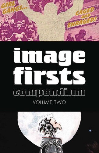 IMAGE FIRSTS COMPENDIUM TP VOL 02 2015 (9781632158468)