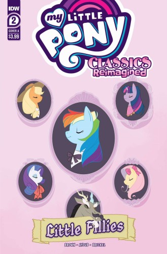 MY LITTLE PONY CLASSICS REIMAGINED LITTLE FILLIES #2 CVR A AYOUB