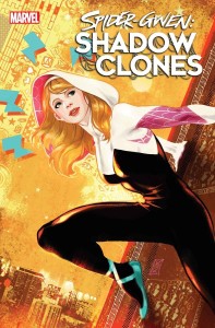 SPIDER-GWEN SHADOW CLONES #1 VILLA STORMBREAKER VAR