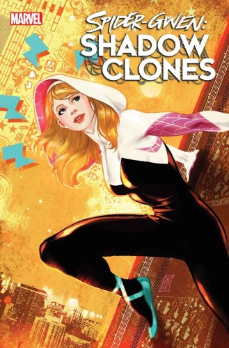 SPIDER-GWEN SHADOW CLONES #1 VILLA STORMBREAKER VAR
