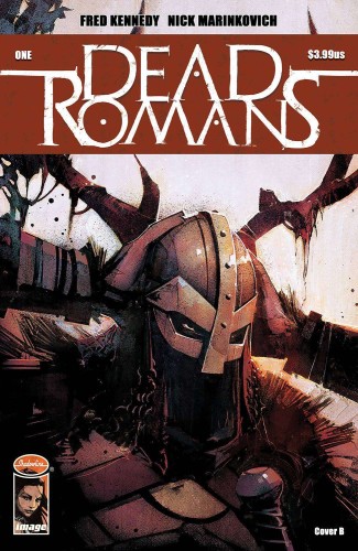 DEAD ROMANS #1 (OF 6) CVR B MARINKOVICH