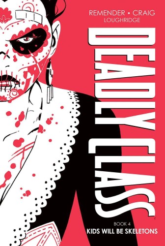 DEADLY CLASS DLX HC VOL 04 (9781534326057)