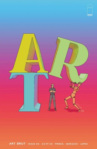 ART BRUT #4 (OF 4) CVR A MORAZZO & LOPES