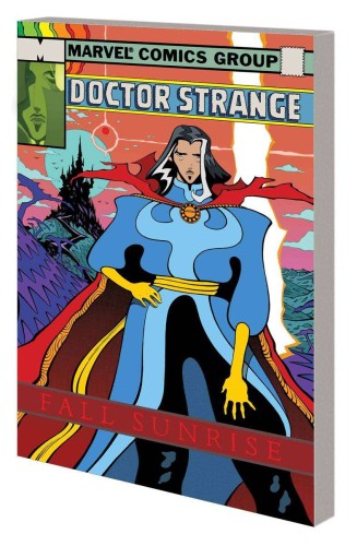 DOCTOR STRANGE TP FALL SUNRISE TREASURY EDITION (9781302950767)