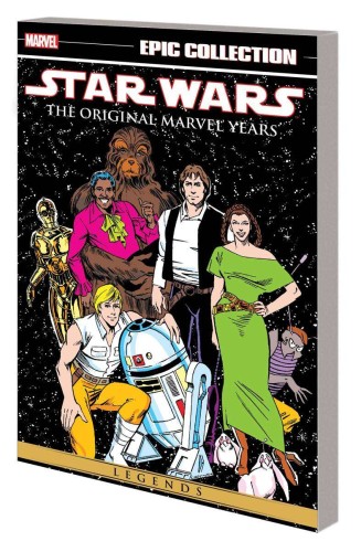 STAR WARS LEGENDS EPIC COLL ORIGINAL MARVEL YEARS TP VOL 06 (9781302951580)