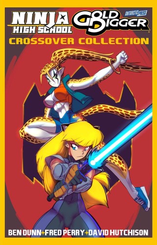 NINJA HIGH SCHOOL GOLD DIGGER CROSSOVER COLL TP (9781955929158)