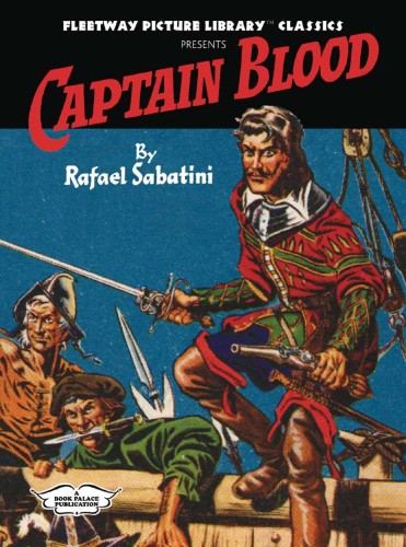 CAPTAIN BLOOD BY RAPHAEL SABATINI HC (9781913548421)