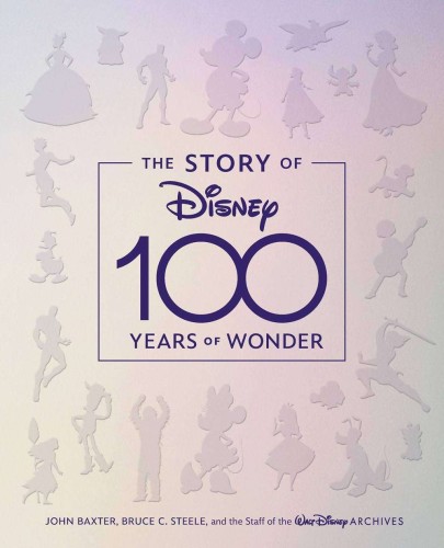 STORY OF DISNEY 100 YEARS OF WONDER HC (9781368061940)