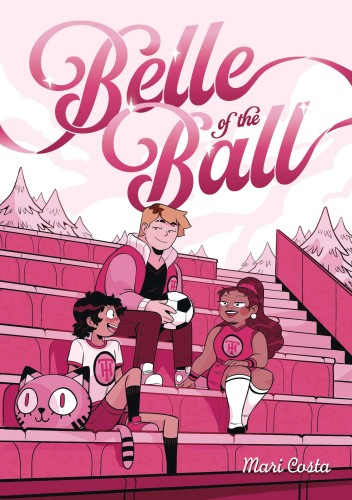 BELLE OF THE BALL GN (9781250784124)