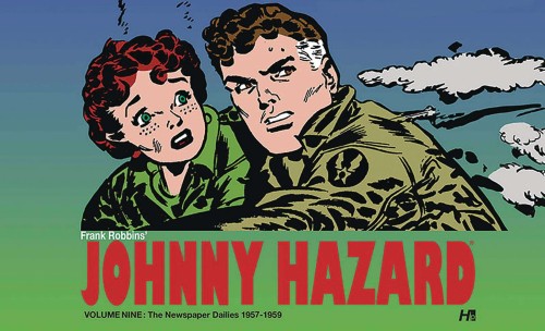 JOHNNY HAZARD DAILIES HC VOL 09 1956- 1957 (9781613452264)