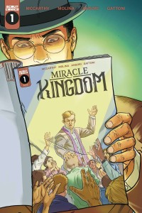 MIRACLE KINGDOM #1 CVR A ALONSO MOLINA GONZALES