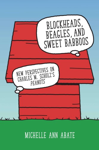 BLOCKHEADS BEAGLES & SWEET BABBOOS ON PEANUTS (9781496844187)