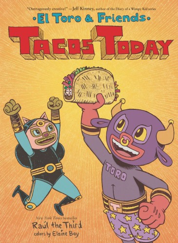 TACOS TODAY EL TORO & FRIENDS (9780358539377)