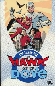 HAWK AND DOVE THE SILVER AGE TP