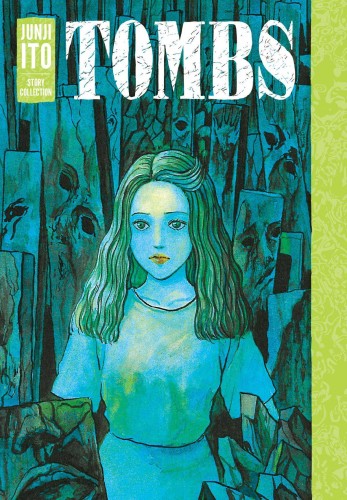 TOMBS JUNJI ITO STORY COLLECTION HC (9781974736041)