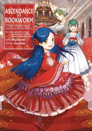 ASCENDANCE OF A BOOKWORM L NOVEL PART 4 VOL 5 (9781718356160)