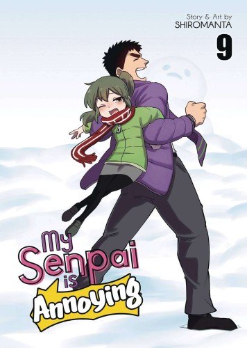 MY SENPAI IS ANNOYING GN VOL 10 (9781685795214)