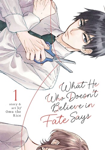 WHAT HE WHO DOESNT BELIEVE IN FATE SAYS GN VOL 01 (9781685797249)