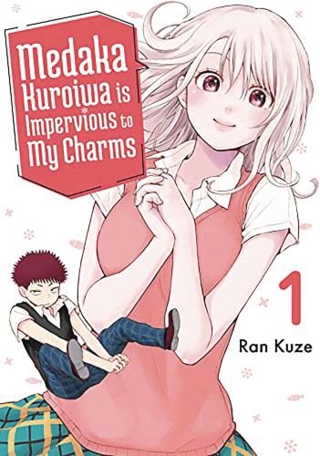 MEDAKA KUROIWA IS IMPERVIOUS TO MY CHARMS GN VOL 01 (9781647292324)