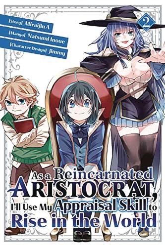 AS A REINCARNATED ARISTOCRAT APPRAISAL SKILL SC NOVEL VOL 02 (9781647292089)