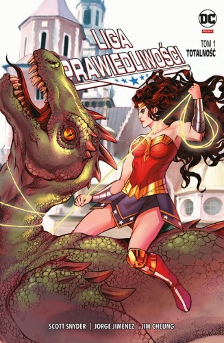 Uniwersum DC - Liga Sprawiedliwości Tom 1 Totalność polska okładka Wonder Woman Kraków (9788328196940)