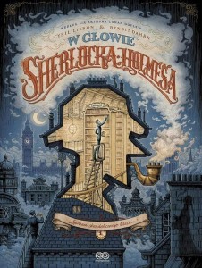 W głowie Sherlocka Holmesa. Sprawa skandalicznego biletu Tom 1
