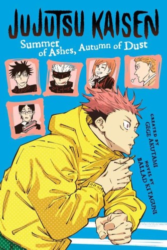 JUJUTSU KAISEN SUMMER OF ASHES AUTUMN OF DUST SC (9781974732555)