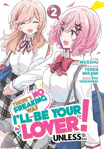 THERES NO FREAKING WAY BE YOUR LOVER GN VOL 02 (9781685795900)
