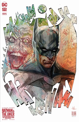 BATMAN & THE JOKER THE DEADLY DUO #4 (OF 7) CVR B DAVID MACK BATMAN VAR