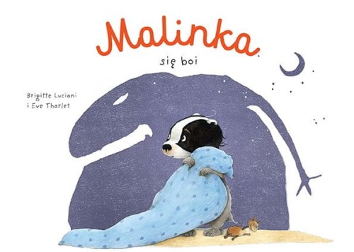 Mój pierwszy komiks 5+. Malinka. Malinka się boi (9788328156562)