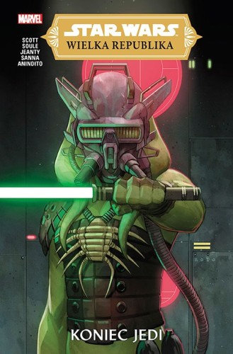 Star Wars. Wielka Republika Tom 3 Koniec Jedi.  (9788328156838)