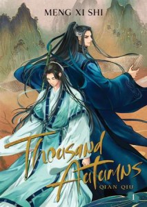 THOUSAND AUTUMNS: QIAN QIU VOL 01