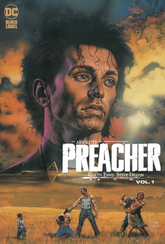 ABSOLUTE PREACHER HC VOL 01 (2023 EDITION) (9781779523341)