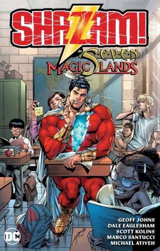 SHAZAM AND THE SEVEN MAGIC LANDS TP (NEW EDITION) (9781779521453)