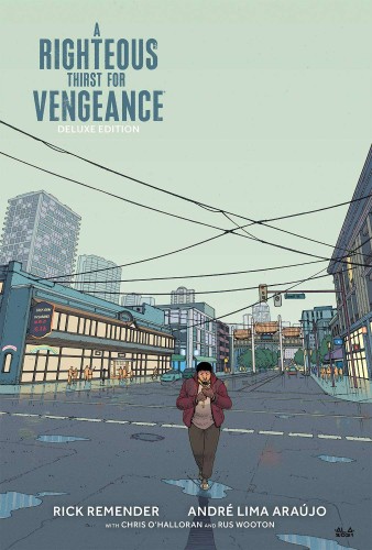 RIGHTEOUS THIRST FOR VENGEANCE DLX ED HC (9781534399945)