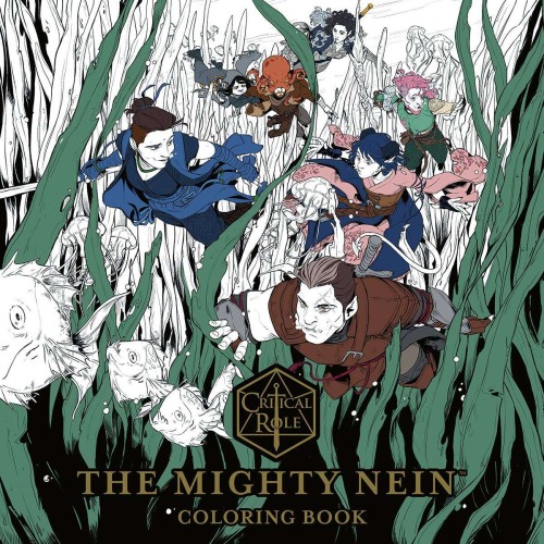 CRITICAL ROLE MIGHTY NEIN ADULT COLORING BOOK TP (9781506734231)