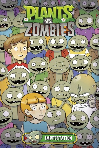PLANTS VS ZOMBIES HC IMPFESTATION (9781506728476)