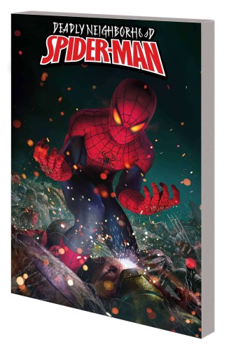 DEADLY NEIGHBORHOOD SPIDER-MAN TP (9781302947149)