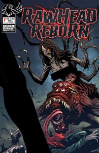 RAWHEAD REBORN #1 CVR B CANTADA RACY RAW