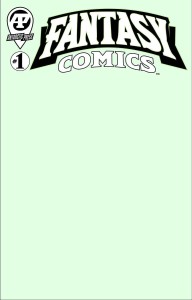 FANTASY COMICS #1 CVR B BLANK SKETCH