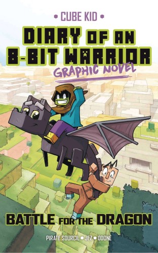DIARY OF AN 8-BIT WARRIOR GN VOL 04 BATTLE FOR DRAGON (9781524876791)