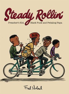 STEADY ROLLIN LIFE IN PICTURES GN