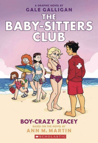 BABY SITTERS CLUB FC ED GN VOL 07 BOY-CRAZY STACEY NEW PTG (9781338888294)