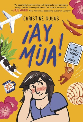 AY MIJA MY BILINGUAL SUMMER IN MEXICO GN (9780316591928)