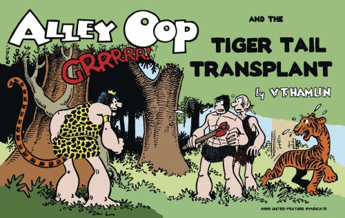 ALLEY OOP AND TIGER TAIL TRANSPLANT TP (9781936412235)