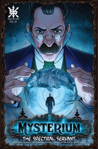 MYSTERIUM: THE SPECTRAL SERVANT COLLECTED EDITION TP (9798888760017)